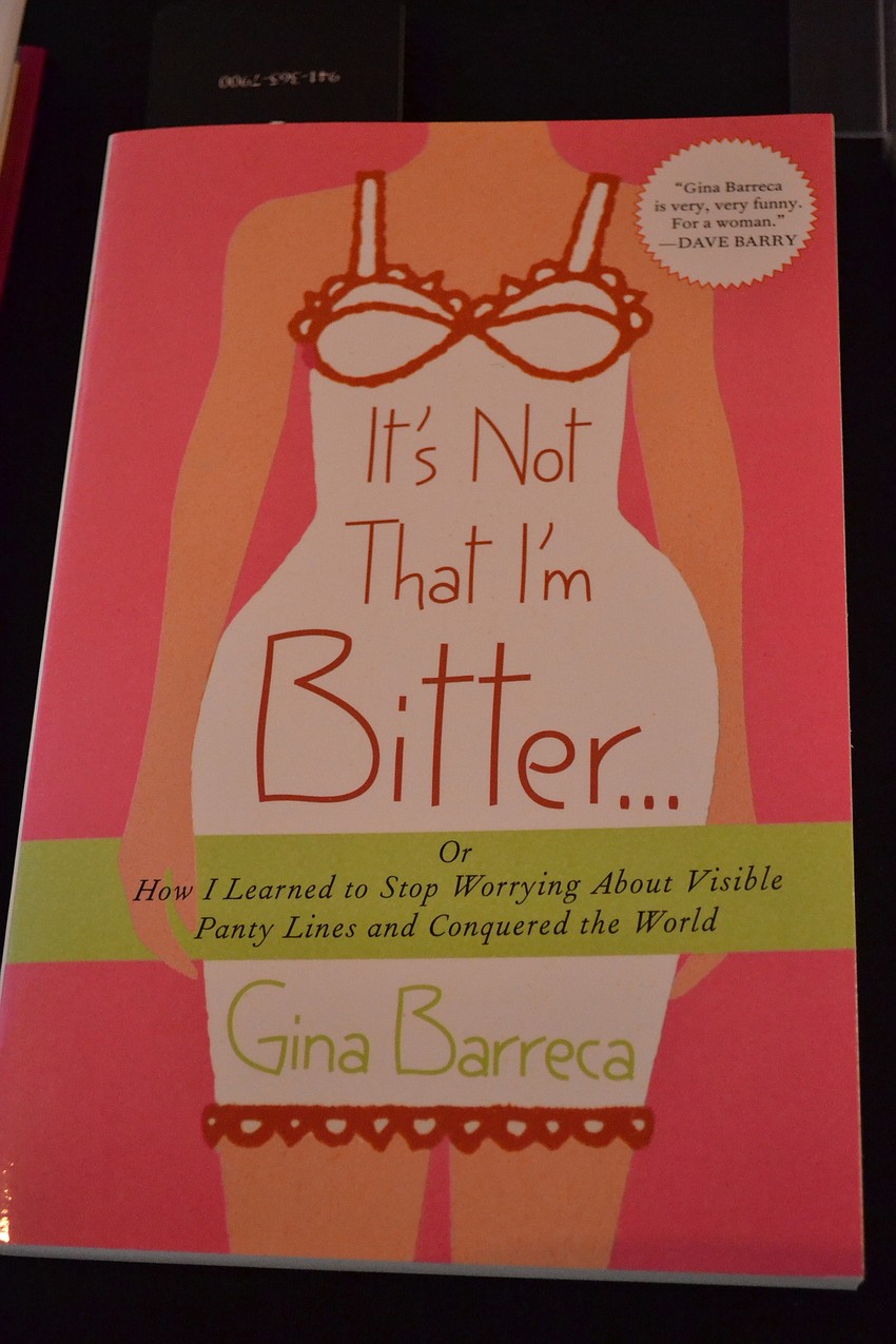 â€œItâ€™s Not That Iâ€™m Bitterâ€ by featured speaker Gina Barreca