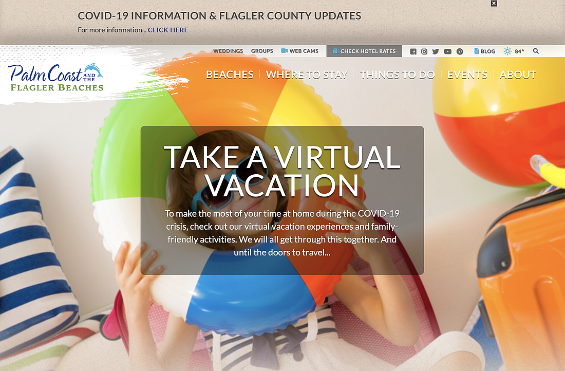 "Take a virtual vacation," the county's tourism staff suggests on the visitflagler.com website. Tourism Director Amy Lukasik hopes the county will also see actual visitors as businesses begin to reopen.