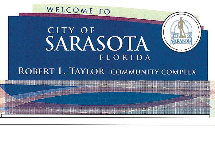 The city of Sarasota's wayfinding project includes signs indicating the arrival at a destination of interest, such as this rendering of a sign planned for the Robert L. Taylor Community Complex.
