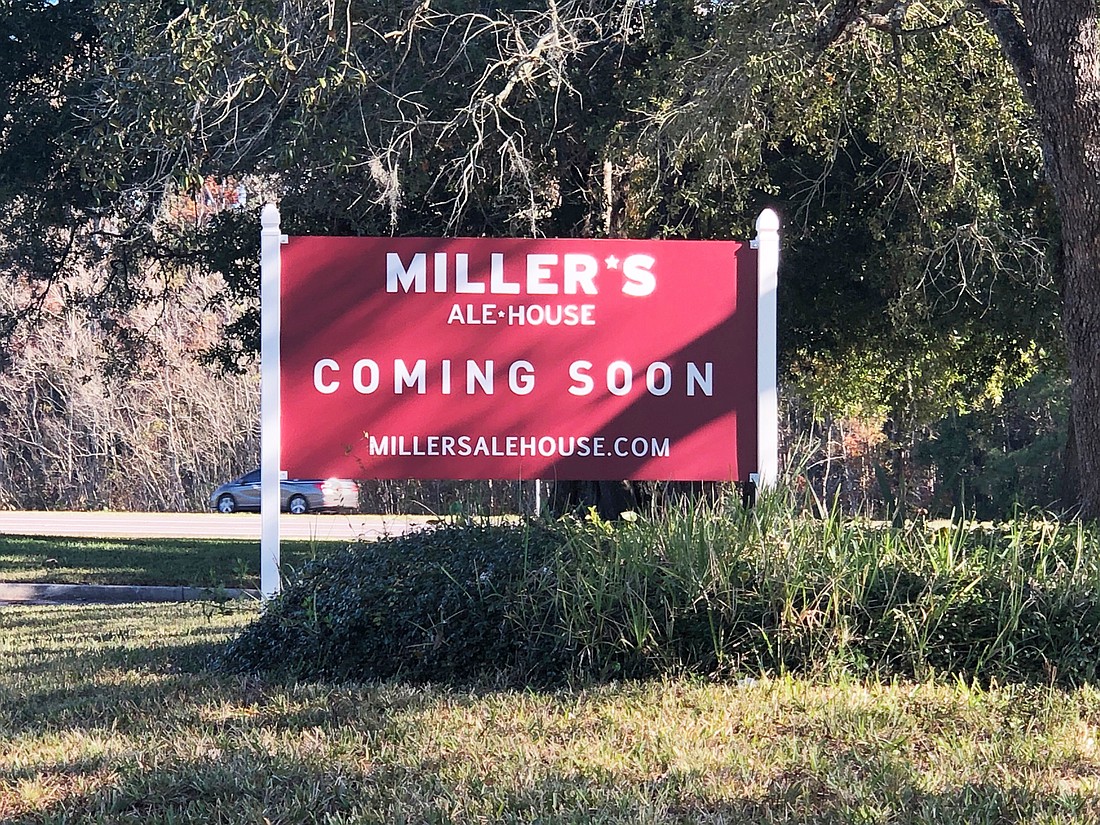 It will be the sixth Northeast Florida location for Orlando-based Millerâ€™s Ale House.