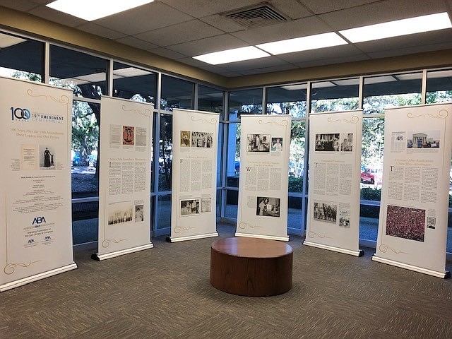 The American Bar Associationâ€™s 19th Amendment traveling exhibit was on display last month at Louisiana State University Law Center. Itâ€™s coming to the Duval County Courthouse on March 23.
