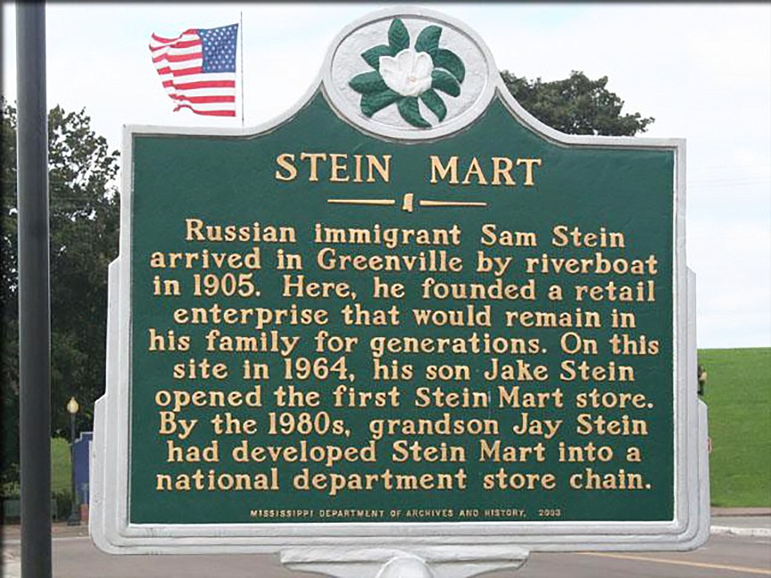 The Mississippi Department of Archives and History in 2003 placed a marker at the site of the Stein Mart store in Greenville, where the family business that would become Stein Mart began.