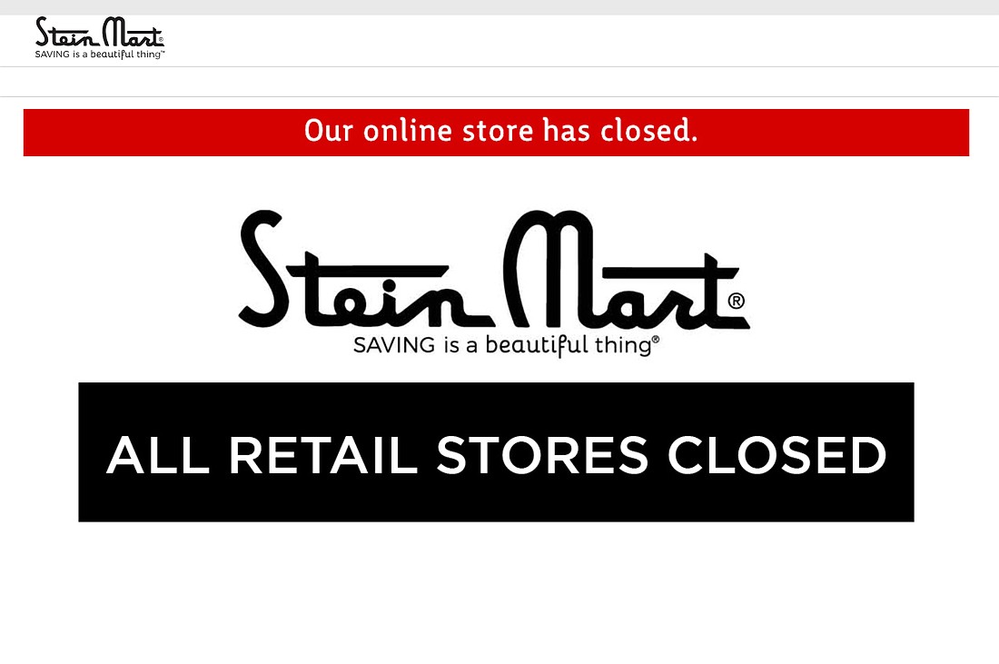 The Stein Mart website says its online store is closed.  It could reopen after the bankrupt retailer&#39;s intellectual property was sold for $6.02 million.