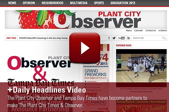 The Plant City Observer and Tampa Bay Times have become partners to make The Plant City Times & Observer.