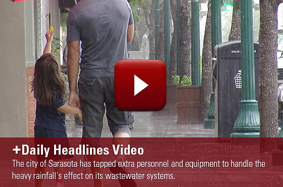 The city of Sarasota has tapped extra personnel and equipment to handle the heavy rainfall's effect on its wastewater systems.