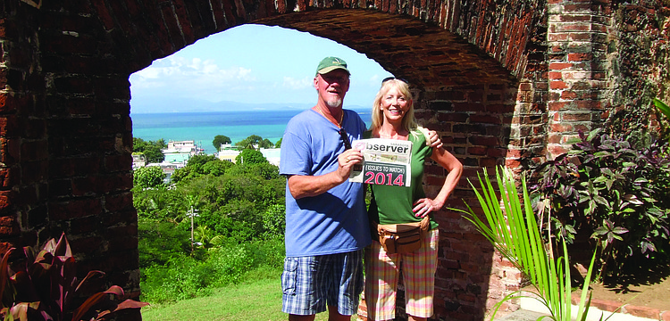 ISLAND TIME. Cregg and Deven Johnson brought their Observer along on a recent vacation to Vieques, which is an island off the coast of Puerto Rico. The couple visited El Fortin Conde de Mirasol, a military fort the Spanish built in 1845.