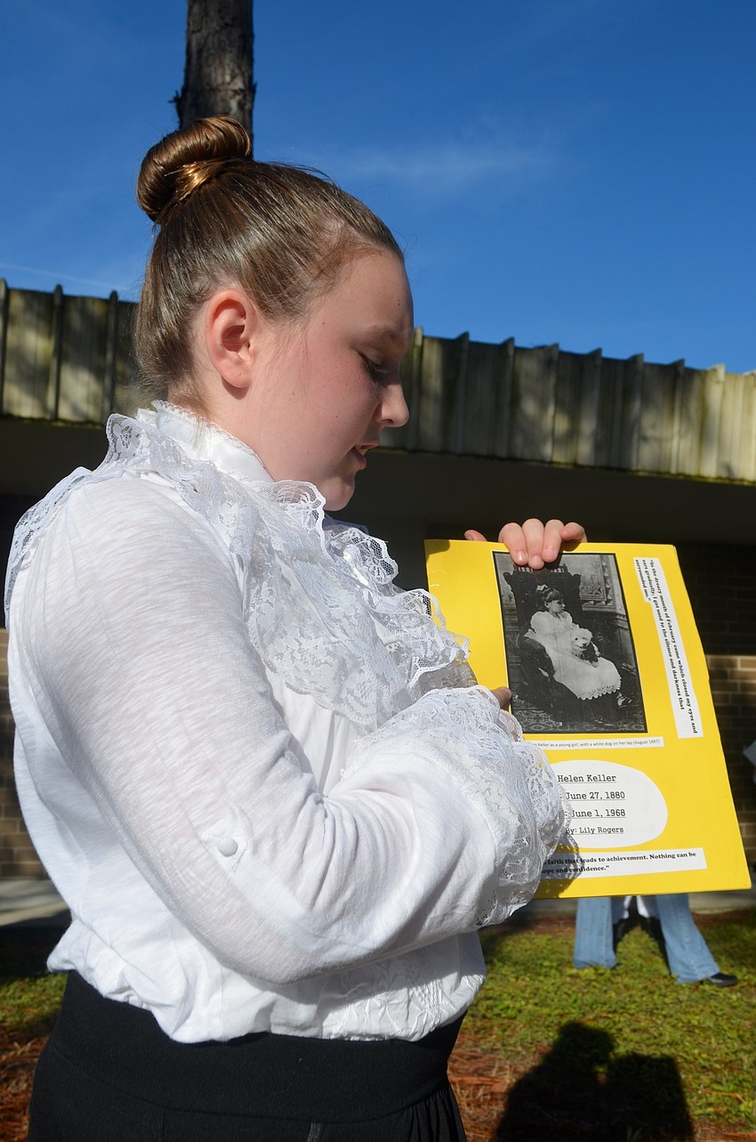 Hellen Keller met 15 presidents, third-grader Lily Rogers said.