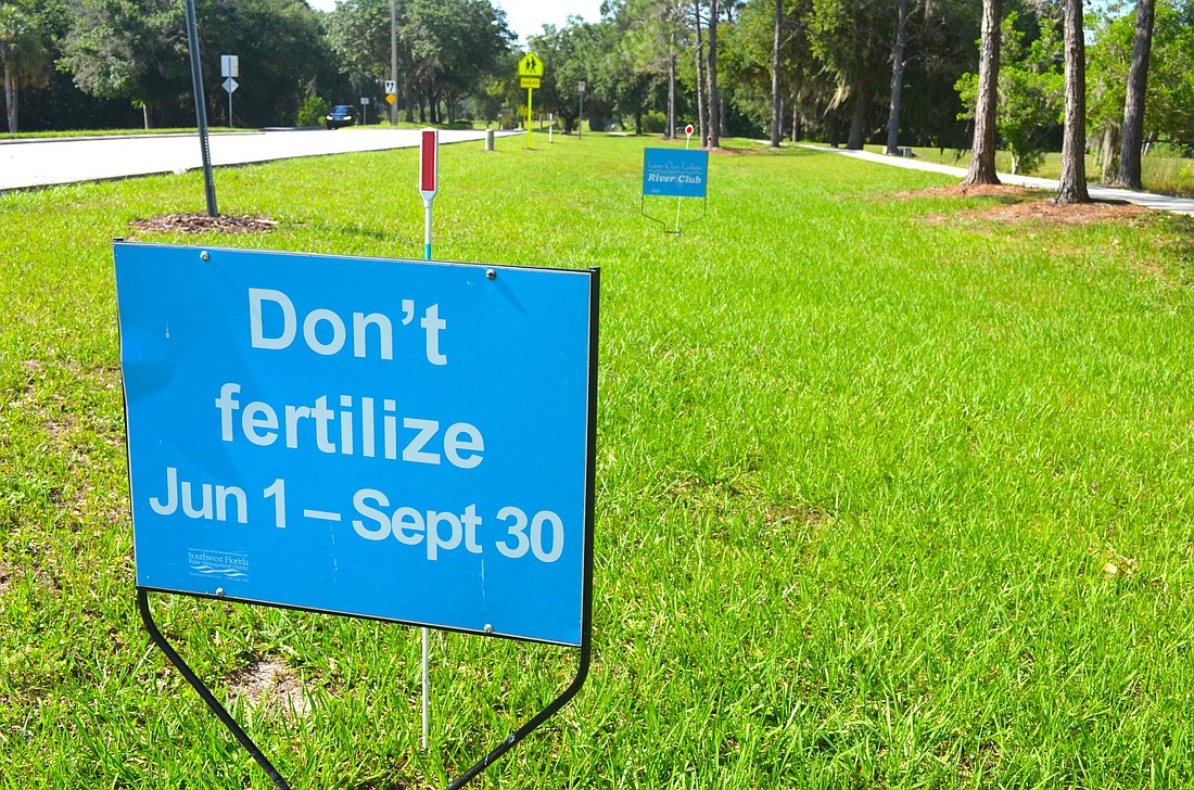 Manatee CountyÃ¢â‚¬â„¢s fertilizer ordinance bans the use of nitrogen- and phosphorous-containing fertilizers from June 1 through Sept. 30. Photo by Amanda Sebastiano