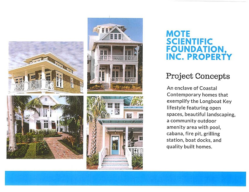 Brista Homes of Sarasota wants to build an enclave of 10 new homes on Longboat Key.