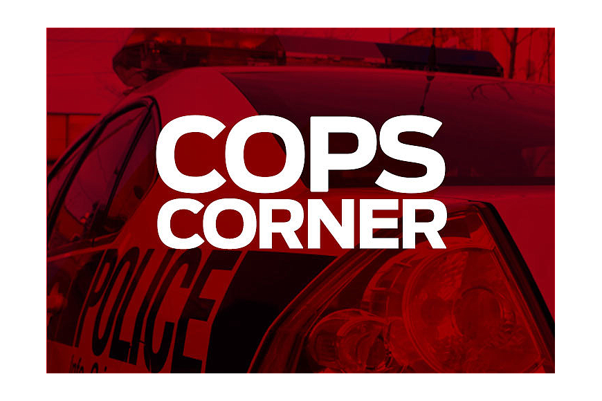 Enjoy this week&#39;s edition of Cops Corner.