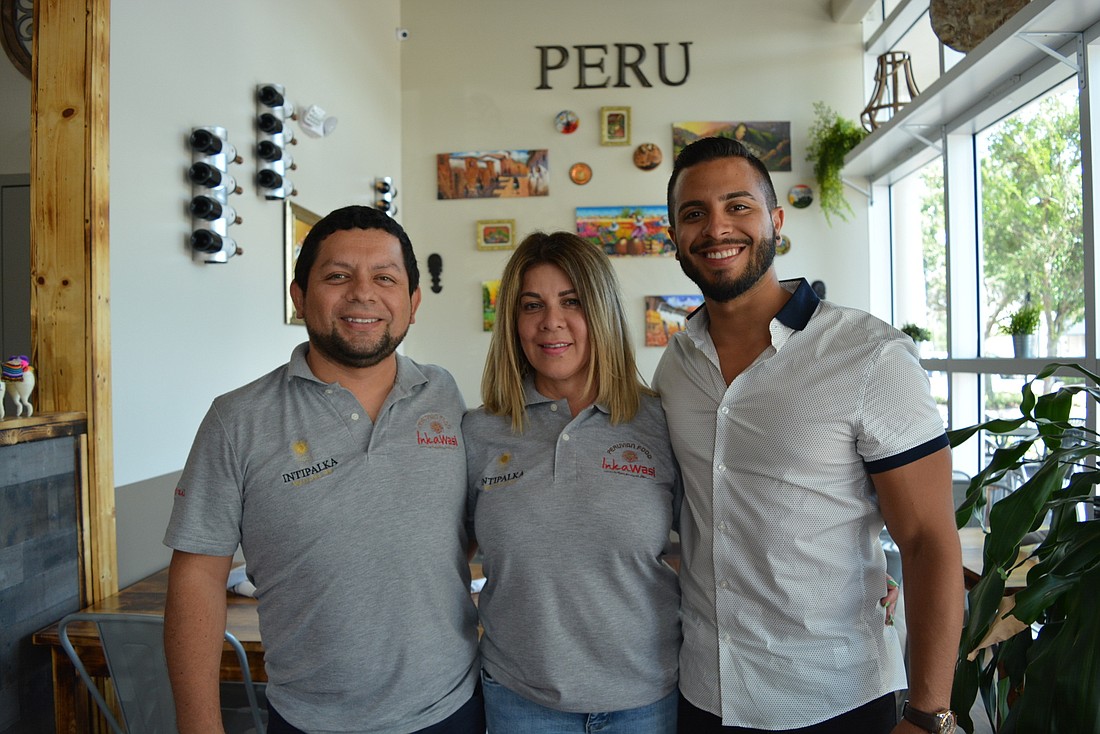 InkaWasi owners Jimmy Arias, his wife Reina Kozlowski and their son Kleyver Zamora are excited to bring the flavors of Peru to Main Street at Lakewood Ranch, which already has other international cuisines available.