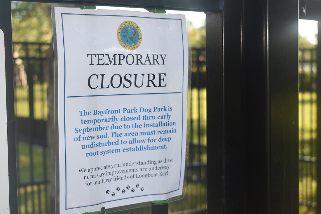 The town of Longboat Key has posted this temporary closure sign at Bayfront Park&#39;s dog park.
