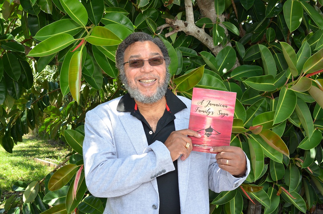 â€œA Jamaican Familyâ€™s Saga, by Leonard Archie Wilson, is available in book stores and online.