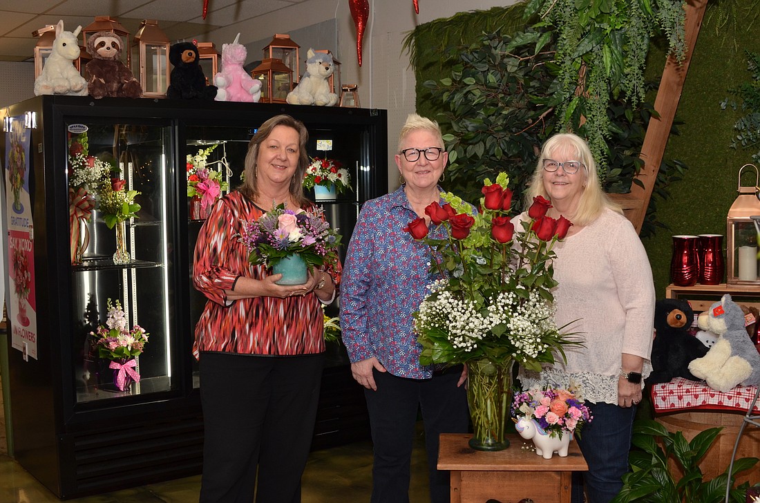 Betty Jâ€™s Florist has been gearing up for Valentineâ€™s Day: Libby Tomyn, owner Rilla Tomyn and Meribeth Jackson.