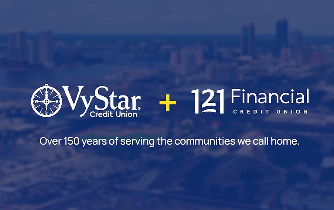 VyStar Credit Union and 121 Financial Credit Union plan to merge.