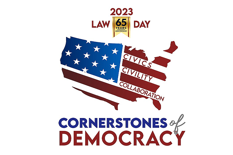 The Law Week 2023 theme: “Cornerstones of Democracy: Civics, Civility, and Collaboration.”