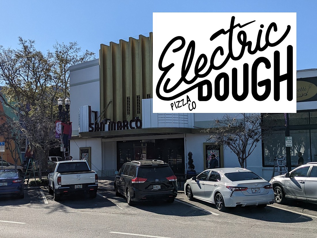 Chef Tom Gray plans to open Electric Dough Pizza Co. inside the San Marco Theatre space at 1996 San Marco Blvd. in San Marco Square.