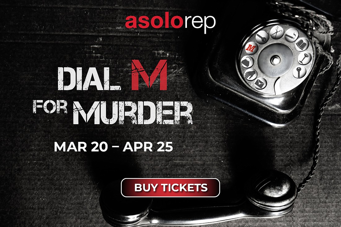 Sponsored Dial M for Murder at Asolo Rep Your Observer