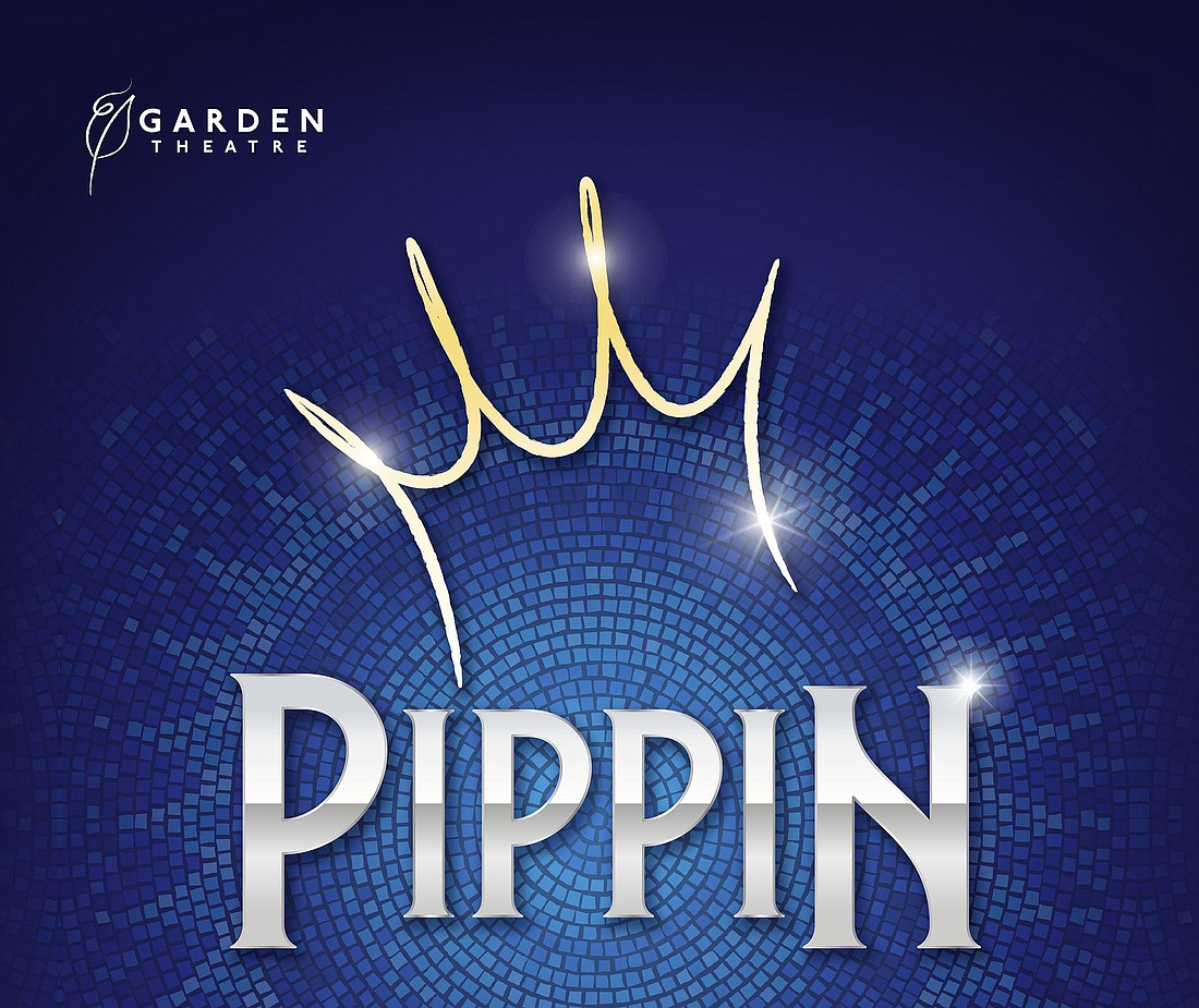 “Pippin,” the second show in the Garden Theatre’s 2024-2025 Broadway on Plant Series.