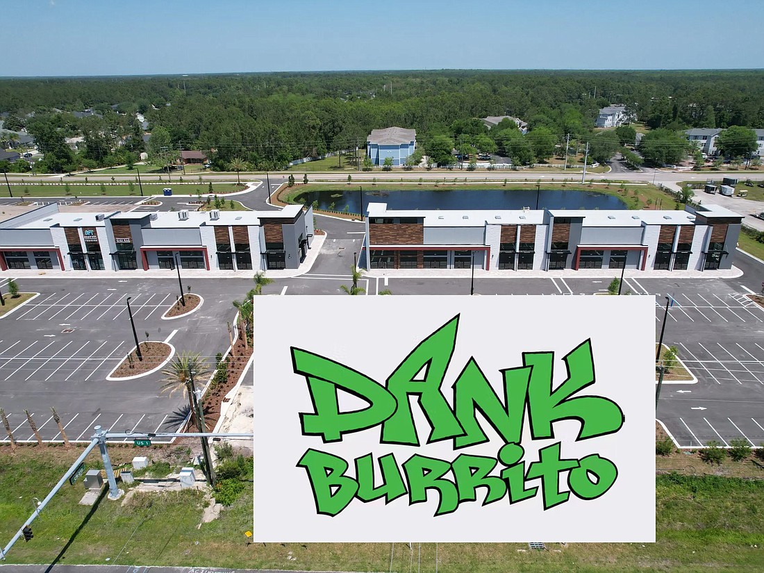 Dank Burrito is planned at at 10580 U.S. 1 N., Suite 402, in the Shoppes of Valley Ridge in Ponte Vedra.