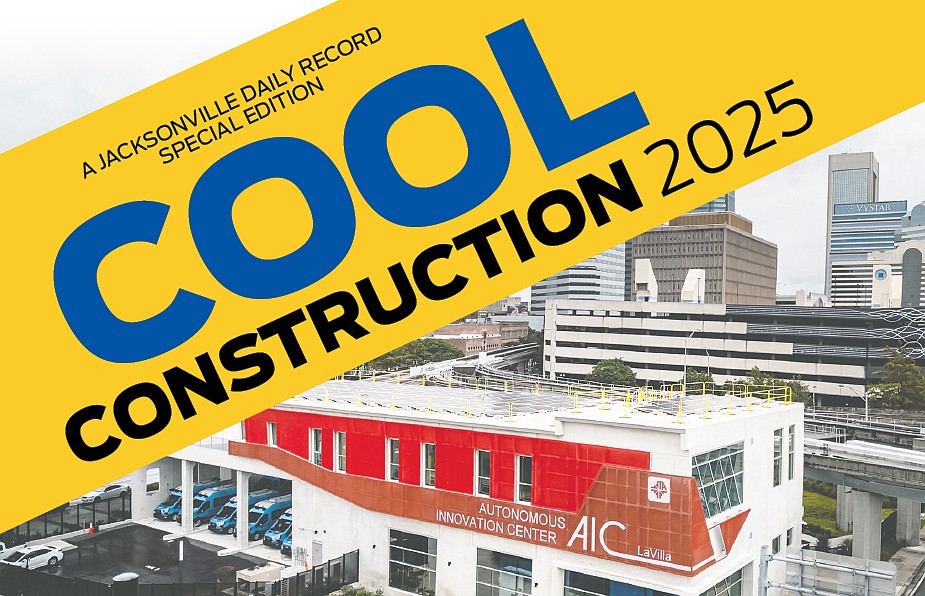 Cool Construction 2025 The Projects Northeast Florida Companies Want