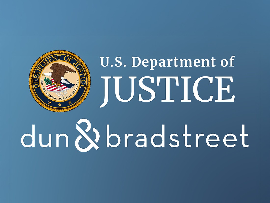 The U.S. Justice Department entered an order requiring Dun & Bradstreet Inc. to pay a $2.06 million civil penalty and issue $2.79 million in refunds