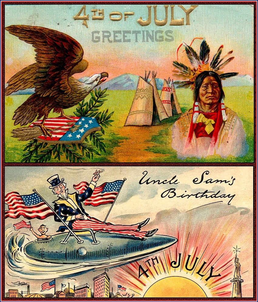 4th of July Greetings - Uncle Sam's Birthday (vintage postcards — ca. early 1900s). Courtesy photo 4th of July Greetings - Uncle Sam's Birthday (vintage postcards — ca. early 1900s). Courtesy photo